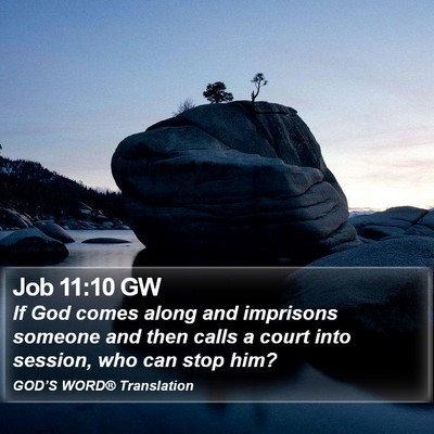 Job 11:10 GW Bible Verse Image