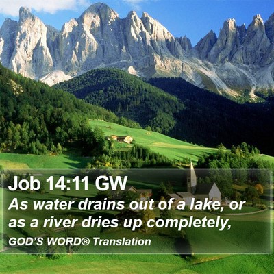 Job 14:11 GW Bible Verse Image