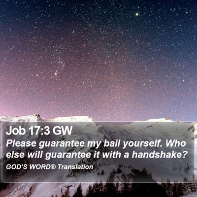 Job 17:3 GW Bible Verse Image