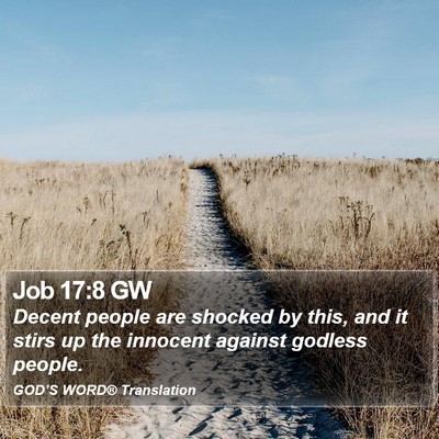 Job 17:8 GW Bible Verse Image