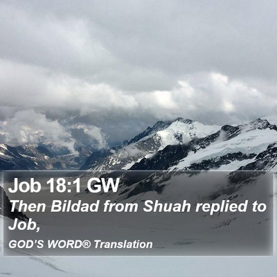 Job 18:1 GW Bible Verse Image