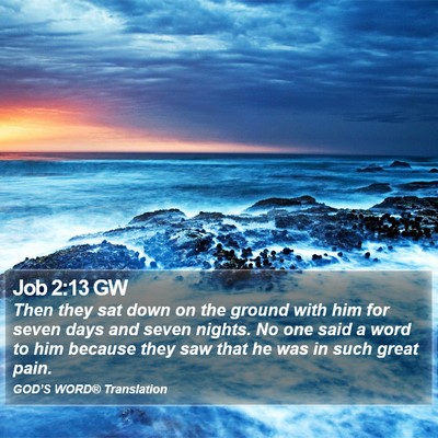 Job 2:13 GW Bible Verse Image