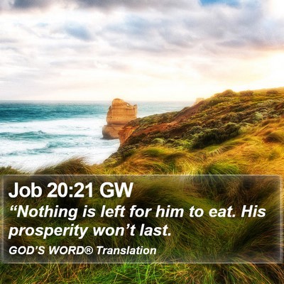 Job 20:21 GW Bible Verse Image
