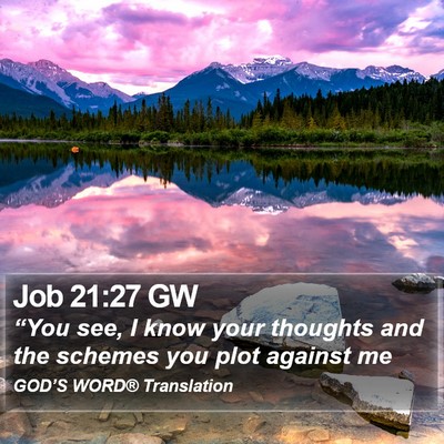 Job 21:27 GW Bible Verse Image