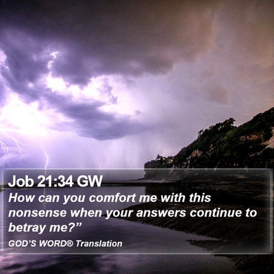 Job 21:34 GW Bible Verse Image