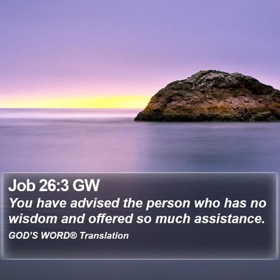 Job 26:3 GW Bible Verse Image