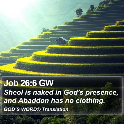 Job 26:6 GW Bible Verse Image