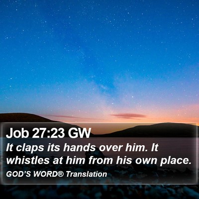 Job 27:23 GW Bible Verse Image