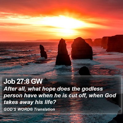 Job 27:8 GW Bible Verse Image