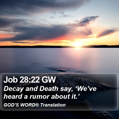 Job 28:22 GW Bible Verse Image