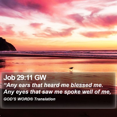 Job 29:11 GW Bible Verse Image