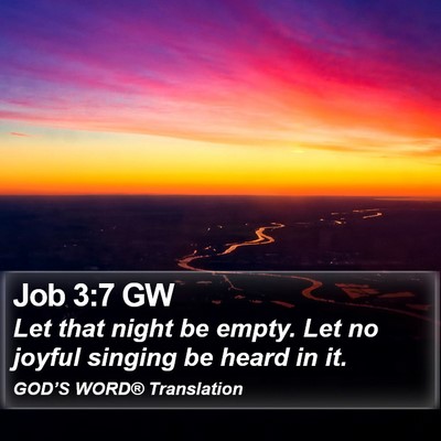 Job 3:7 GW Bible Verse Image
