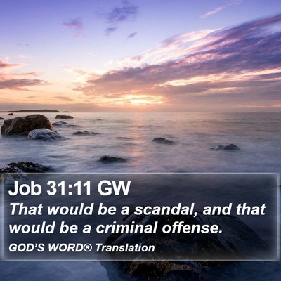 Job 31:11 GW Bible Verse Image