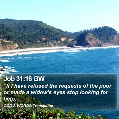 Job 31:16 GW Bible Verse Image