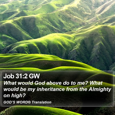 Job 31:2 GW Bible Verse Image