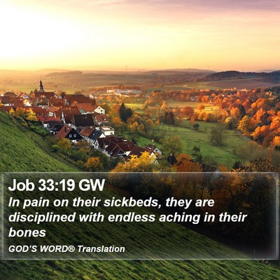 Job 33:19 GW Bible Verse Image