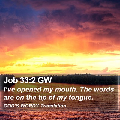 Job 33:2 GW Bible Verse Image