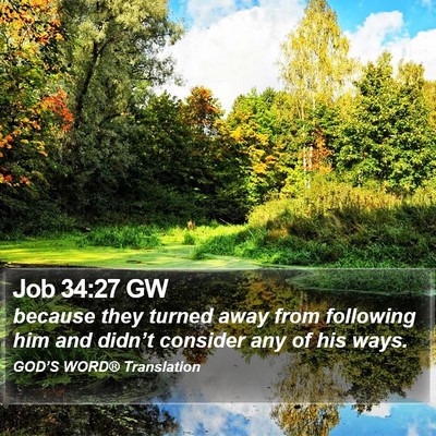 Job 34:27 GW Bible Verse Image
