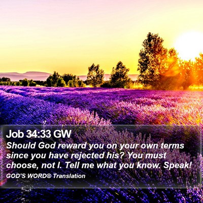 Job 34:33 GW Bible Verse Image