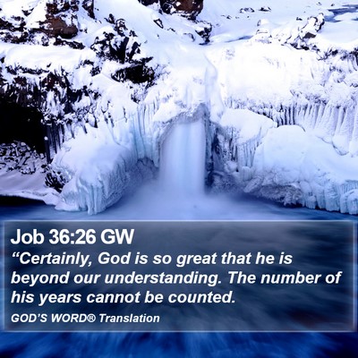 Job 36:26 GW Bible Verse Image