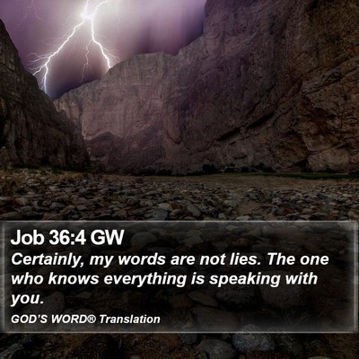 Job 36:4 GW Bible Verse Image