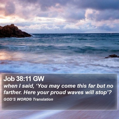 Job 38:11 GW Bible Verse Image