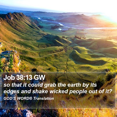 Job 38:13 GW Bible Verse Image