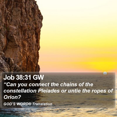 Job 38:31 GW Bible Verse Image