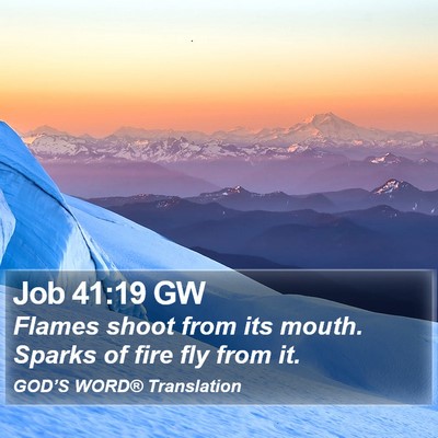 Job 41:19 GW Bible Verse Image