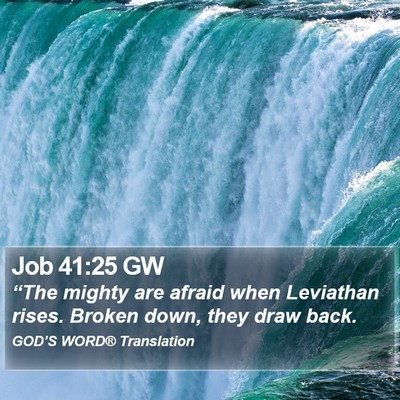 Job 41:25 GW Bible Verse Image