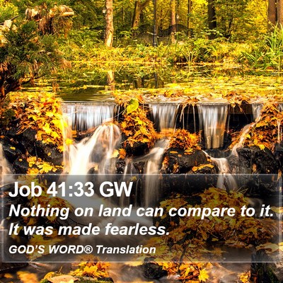 Job 41:33 GW Bible Verse Image