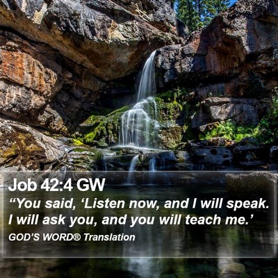 Job 42:4 GW Bible Verse Image
