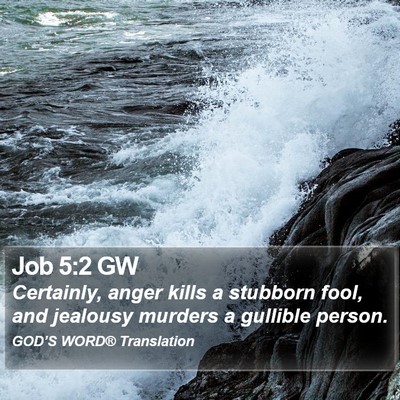 Job 5:2 GW Bible Verse Image