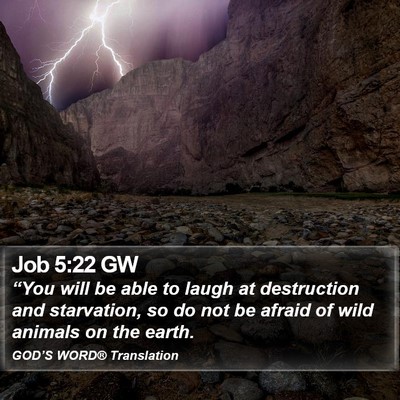 Job 5:22 GW Bible Verse Image