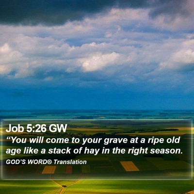 Job 5:26 GW Bible Verse Image