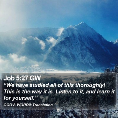 Job 5:27 GW Bible Verse Image