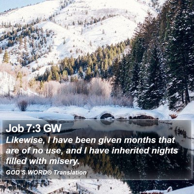 Job 7:3 GW Bible Verse Image