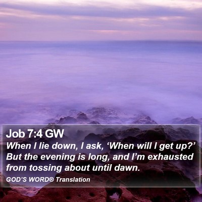 Job 7:4 GW Bible Verse Image
