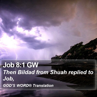 Job 8:1 GW Bible Verse Image