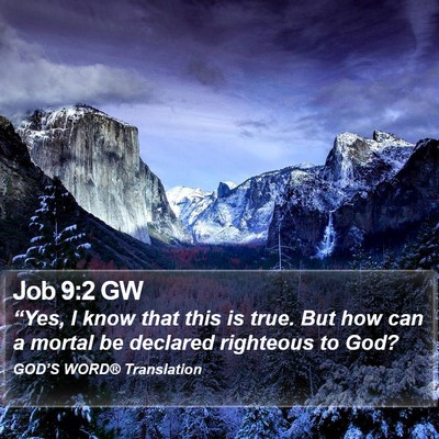 Job 9:2 GW Bible Verse Image