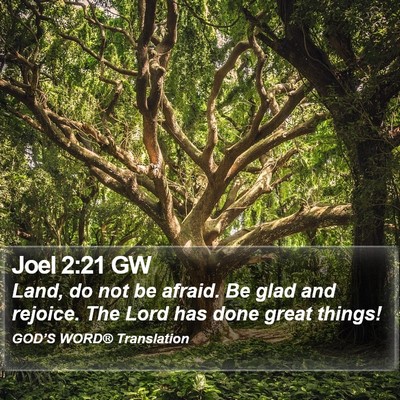 Joel 2:21 GW Bible Verse Image