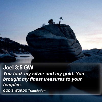 Joel 3:5 GW Bible Verse Image