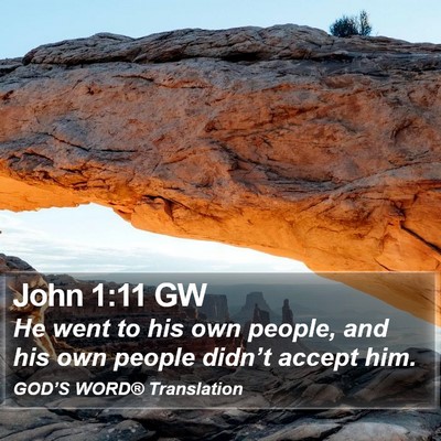 John 1:11 GW Bible Verse Image