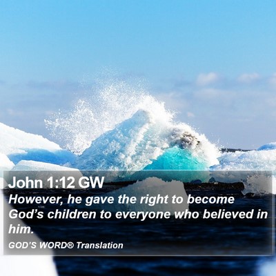 John 1:12 GW Bible Verse Image