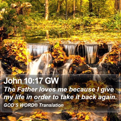 John 10:17 GW Bible Verse Image