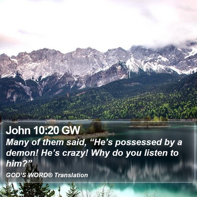 John 10:20 GW Bible Verse Image
