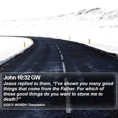 John 10:32 GW Bible Verse Image