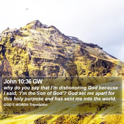 John 10:36 GW Bible Verse Image
