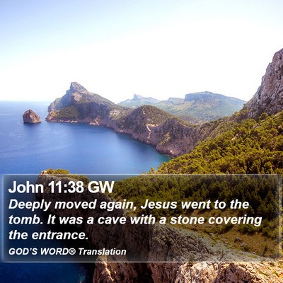 John 11:38 GW Bible Verse Image