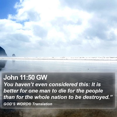 John 11:50 GW Bible Verse Image